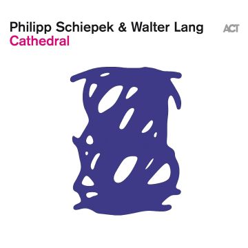 SCHIEPEK,PHILIPP & WALTER LANG - CATHEDRAL