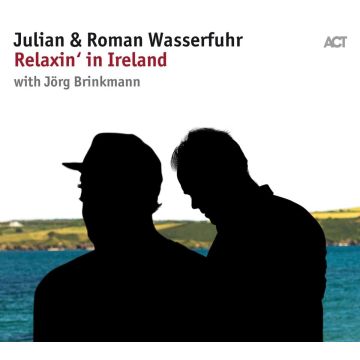 WASSERFUHR,JULIAN & ROMAN - RELAXIN IN IRELAND