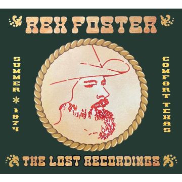 REX FOSTER - LOST RECORDINGS