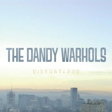 DANDY WARHOLS - DISTORTLAND (2023 REPRESS/CLEAR VINYL)