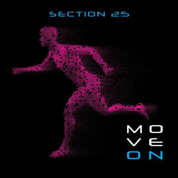 SECTION 25 - MOVE ON