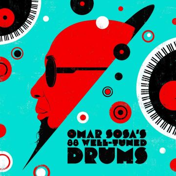 OMAR SOSA - OMAR SOSA'S 88 WELL-TUNED DRUMS (WHITE VINYL)