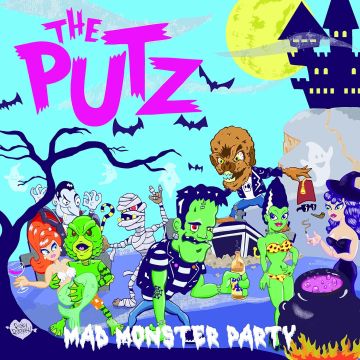 PUTZ - MAD MONSTER PARTY