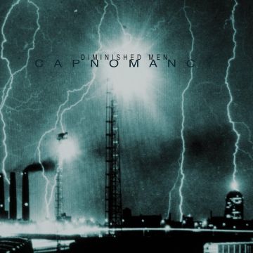 DIMINISHED MEN - CAPNOMANCY