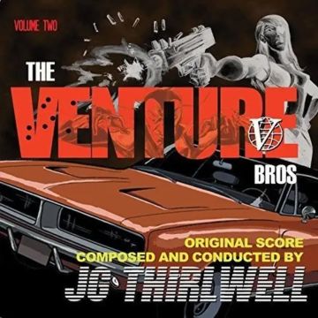 JG THIRLWELL - MUSIC OF THE VENTURE BROS VOL.1