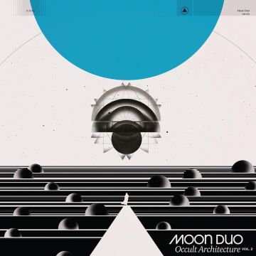 MOON DUO - OCCULT ARCHITECTURE VOL.2