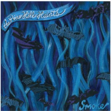 PINE HILL HAINTS - SMOKE