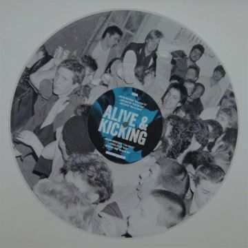 VARIOUS ARTISTS - ALIVE & KICKING (CLEAR W/ UV PRINT B-SIDE VINYL)