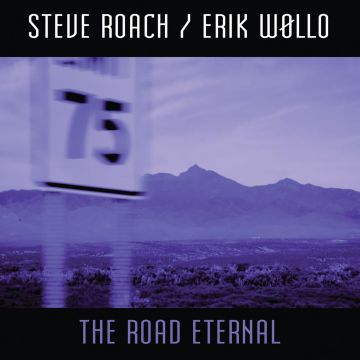 ROACH,STEVE / WOLLO,ERIK - ROAD ETERNAL