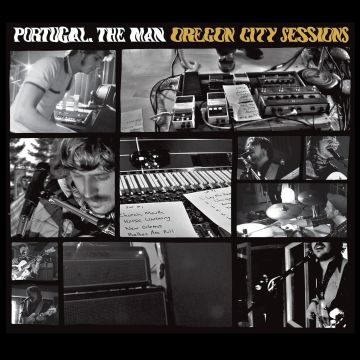 PORTUGAL. THE MAN - OREGON CITY SESSIONS (2LP)
