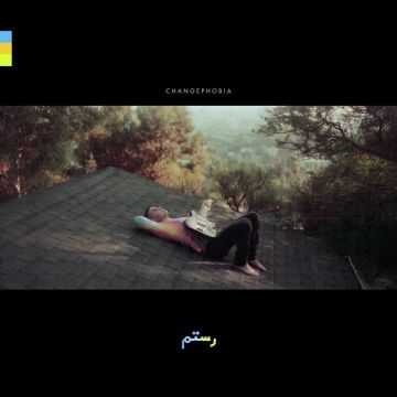ROSTAM - CHANGEPHOBIA
