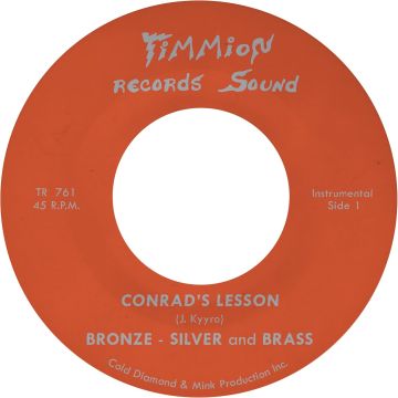 BRONZE, SILVER & BRASS - CONRAD'S LESSON