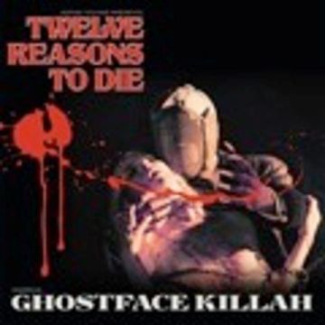 GHOSTFACE KILLAH & ADRIAN YOUNGE - ADRIAN YOUNGE PRESENTS: TWELVE REASONS TO DIE