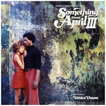 ADRIAN YOUNGE - ADRIAN YOUNGE PRESENTS SOMETHING ABOUT APRIL III