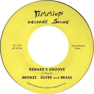 BRONZE, SILVER & BRASS - RENARD'S GROOVE