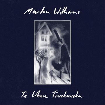 MARLON WILLIAMS - TE WHARE TIWEKAWEKA (WHITE VINYL)