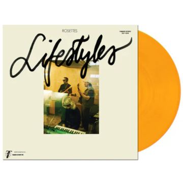 ROSETTES - LIFESTYLES (TRANSPARENT ORANGE VINYL)