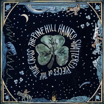 PINE HILL HAINTS - SHATTERED PIECES OF THE TRUE CROSS