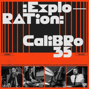 CALIBRO 35 - EXPLORATION