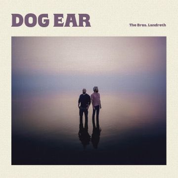 BROS. LANDRETH - DOG EAR