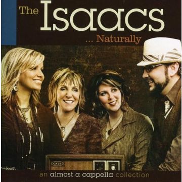 ISAACS - ISAACS NATURALLY