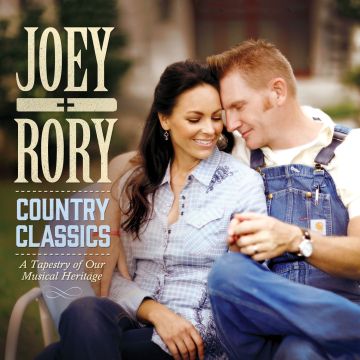 JOEY & RORY - COUNTRY CLASSICS: A TAPESTRY OF OUR MUSICAL HERITAGE
