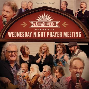 VARIOUS ARTISTS - COUNTRY FAMILY REUNION: WEDNESDAY NIGHT PRAYER MEETING