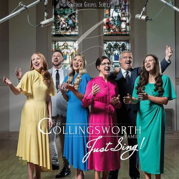 COLLINGSWORTH FAMILY - JUST SING!