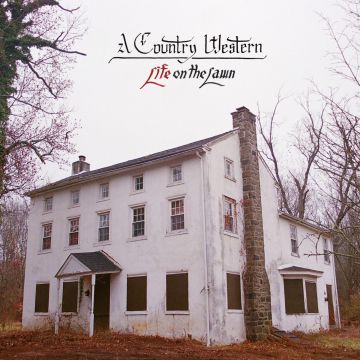 COUNTRY WESTERN - LIFE ON THE LAWN