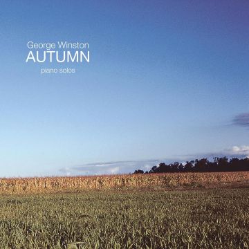 GEORGE WINSTON - AUTUMN