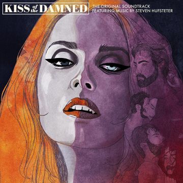 STEVEN HUFSTETER - KISS OF THE DAMNED ORIGINAL SOUNDTRACK