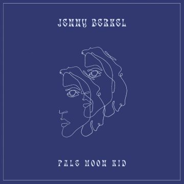 JENNY BERKEL - PALE MOON KID (CLEAR VINYL)