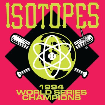 ISOTOPES - 1994 WORLD SERIES CHAMPIONS
