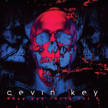 CEVIN KEY - BRAP & FORTH, VOL. 9
