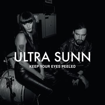 ULTRA SUNN - KEEP YOUR EYES PEELED