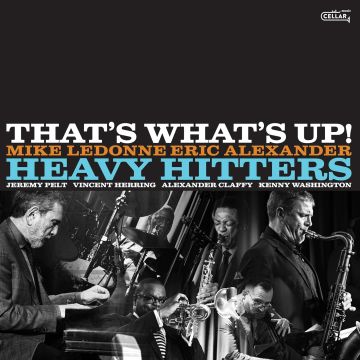 HEAVY HITTERS - THAT'S WHAT'S UP