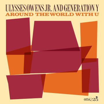 OWENS,ULYSSES JR & GENERATION Y - AROUND THE WORLD WITH YOU