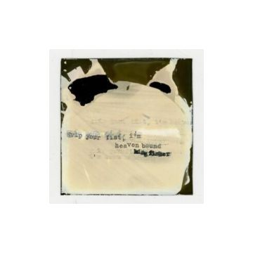 RACING MOUNT PLEASANT - GRIP YOUR FIST, I'M HEAVEN BOUND