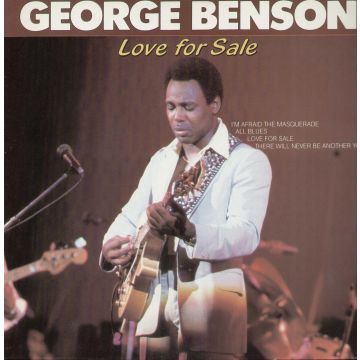 GEORGE BENSON - LOVE FOR SALE