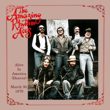 The Amazing Rhythm Aces - Alive in America (Denver) March 30, 1979