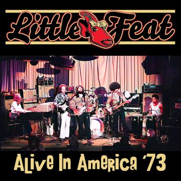 LITTLE FEAT - ALIVE IN AMERICA '73 (RED VINYL/180G VINYL)