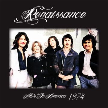 RENAISSANCE - ALIVE IN AMERICA 1974