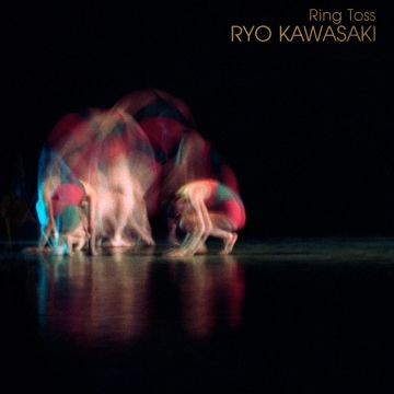 RYO KAWASAKI - RING TOSS