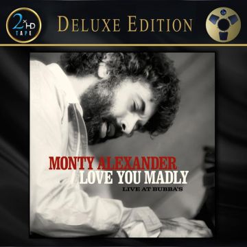 Monty Alexander - Love You Madly Live At Bubba's