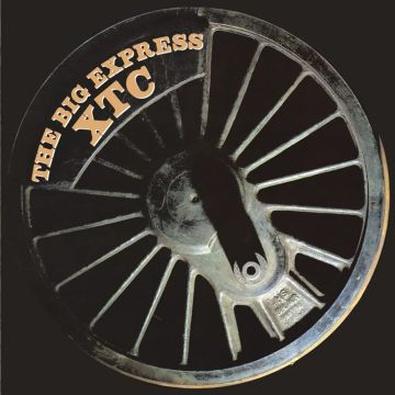 XTC - BIG EXPRESS (2001 REMASTER)