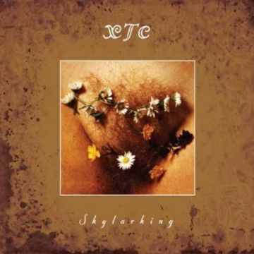 XTC - SKYLARKING (CORRECTED POLARITY EDITION)