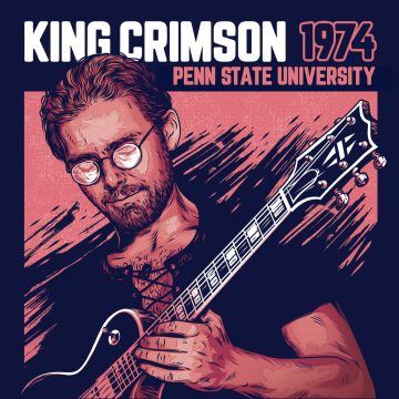 KING CRIMSON - PENN STATE UNI 29 JUNE, 1974
