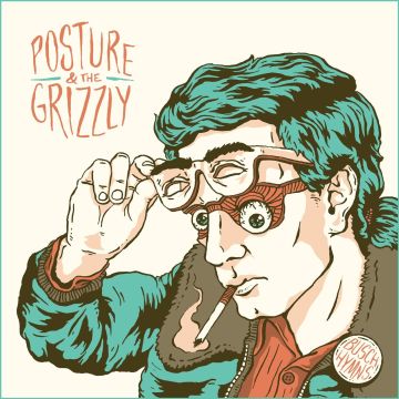 POSTURE & THE GRIZZLY - BUSCH HYMNS (10TH ANNIVERSARY REMASTER/GREEN TEA VINYL)