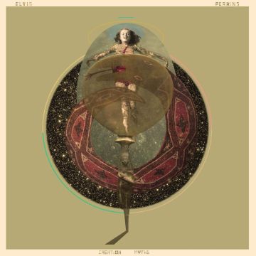ELVIS PERKINS - CREATION MYTHS
