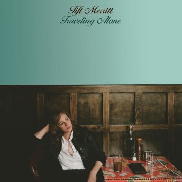 TIFT MERRITT - TRAVELING ALONE (10TH ANNIVERSARY EDITION/CLOUDY SAGE VINYL)